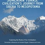 معرفی کتاب ترکان سومری ؛  سفر تمدن از سیبری به بین النهرین